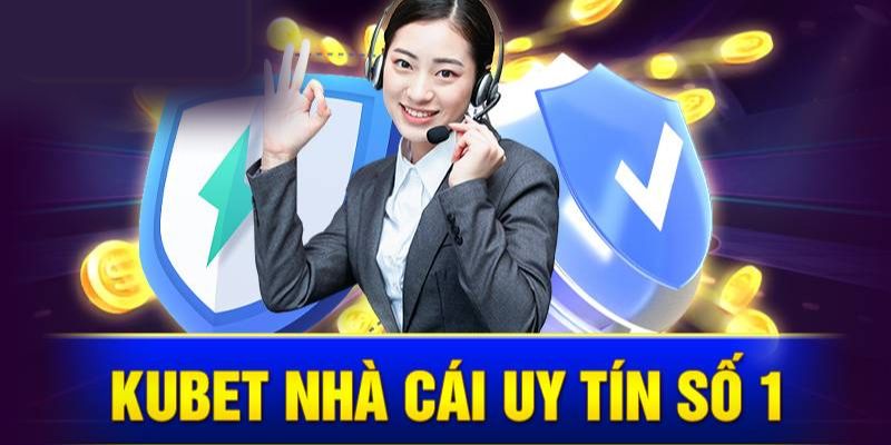 Những điểm nổi bật làm nên tên tuổi của nhà cái Kubet